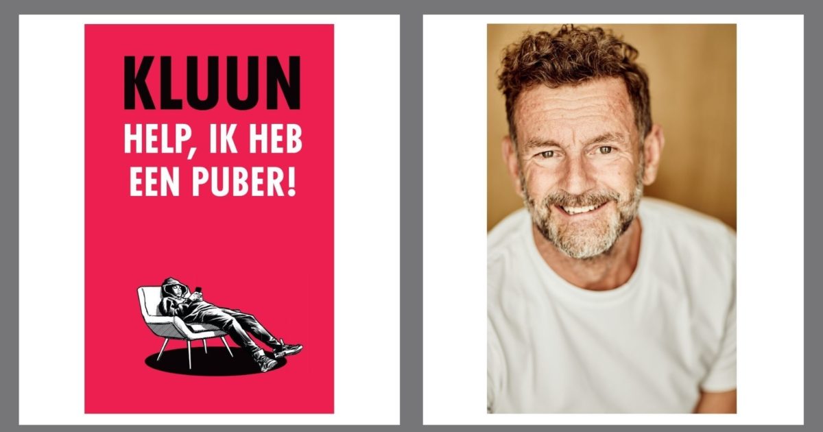 Hoera Ik Heb Een Puber Kobo | KLUUN over zijn nieuwste boek ‘Hoera, ik heb een puber’: ‘Voor…